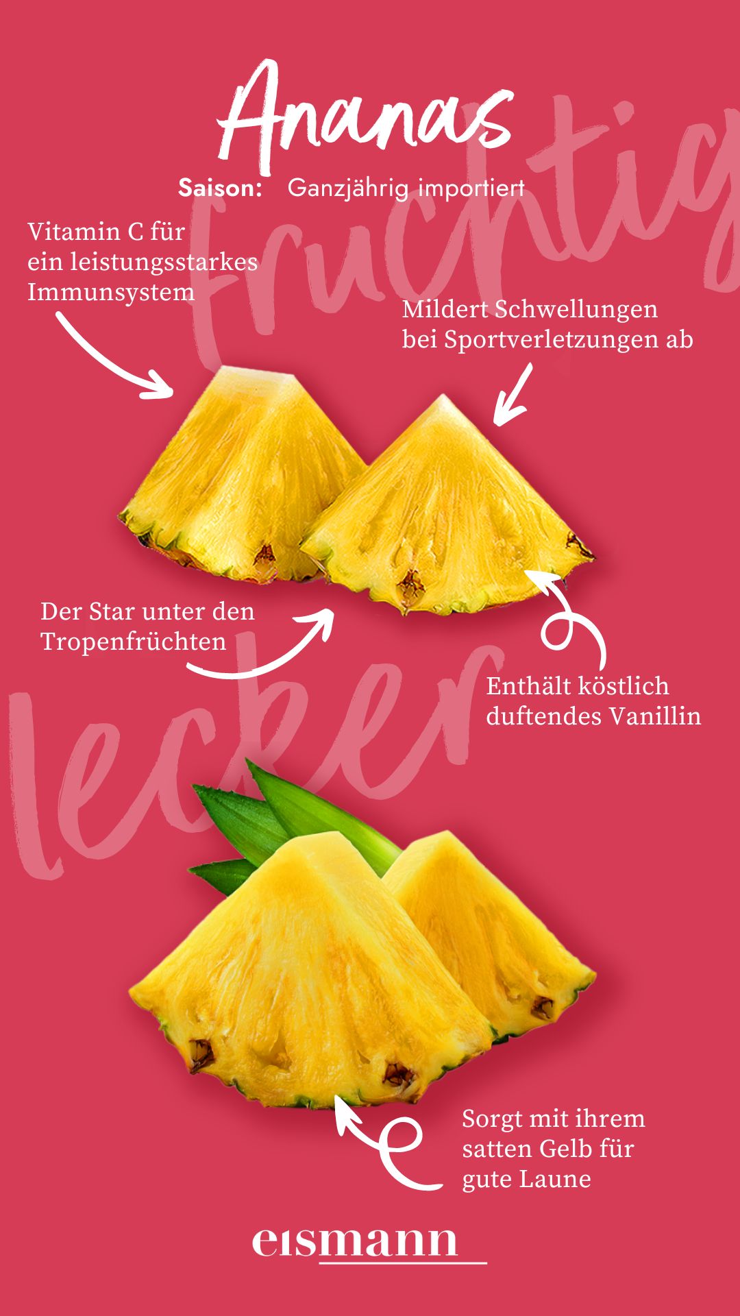 Ananas - Eigenschaften, Saison und Vorteile in der Ernährung
