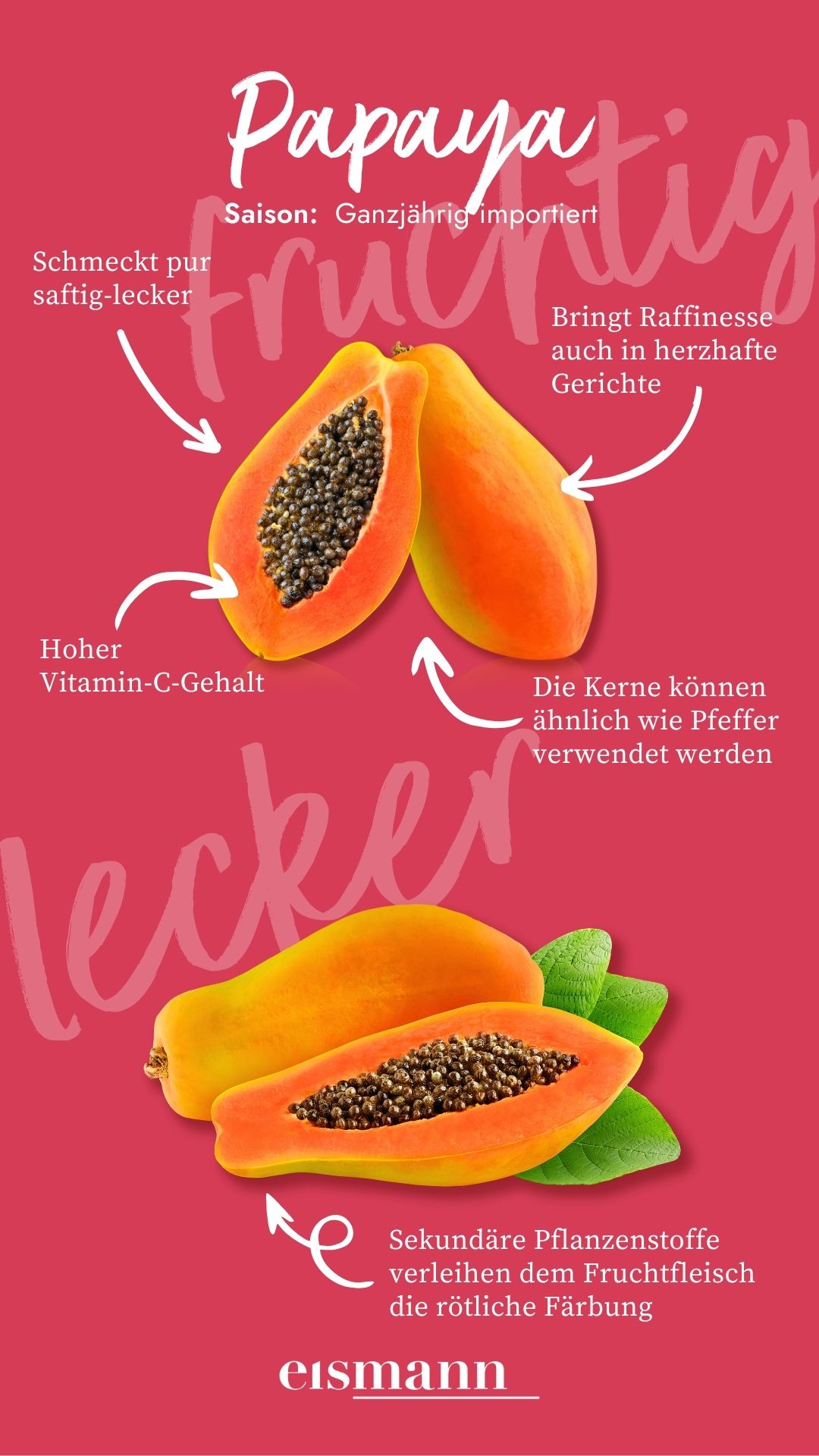 Papaya - Eigenschaften, Saison und Vorteile in der Ernährung